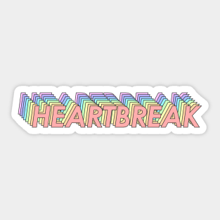 Heartbreak Sticker